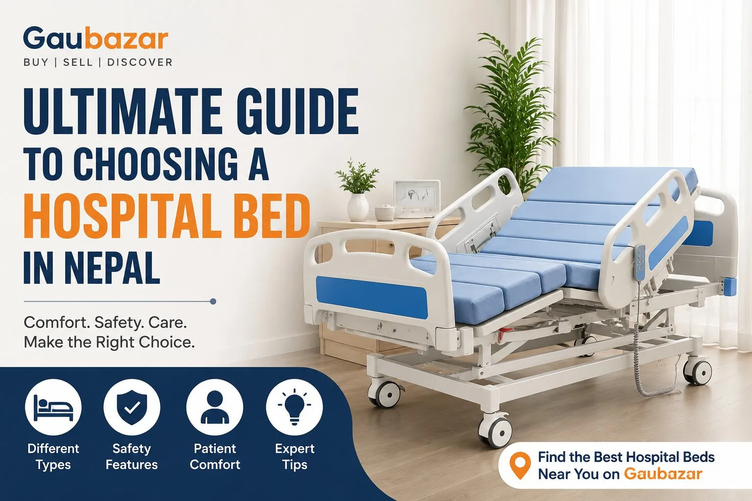 Ultimate Guide to Choosing a Hospital Bed in Nepal