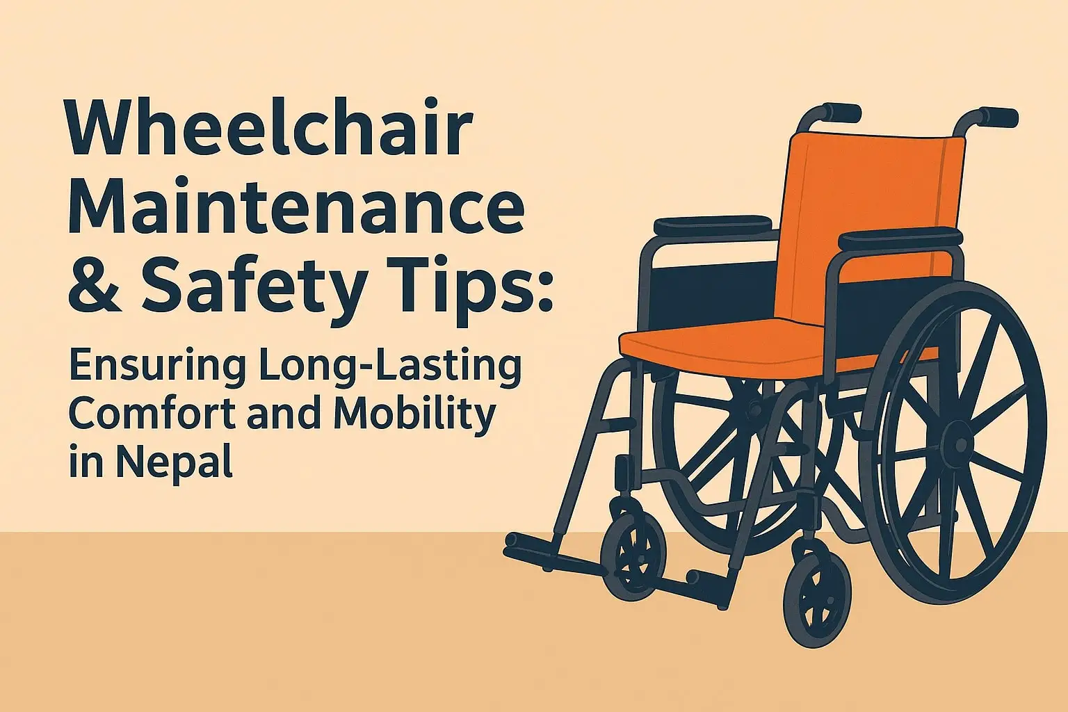 Wheelchair Maintenance & Safety Tips